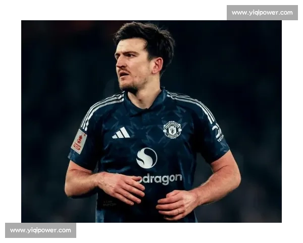 曼联铁心续约马奎尔:三后卫体系再造传奇中卫 曼联铁心续约马奎尔:三后卫体系再造传奇中卫